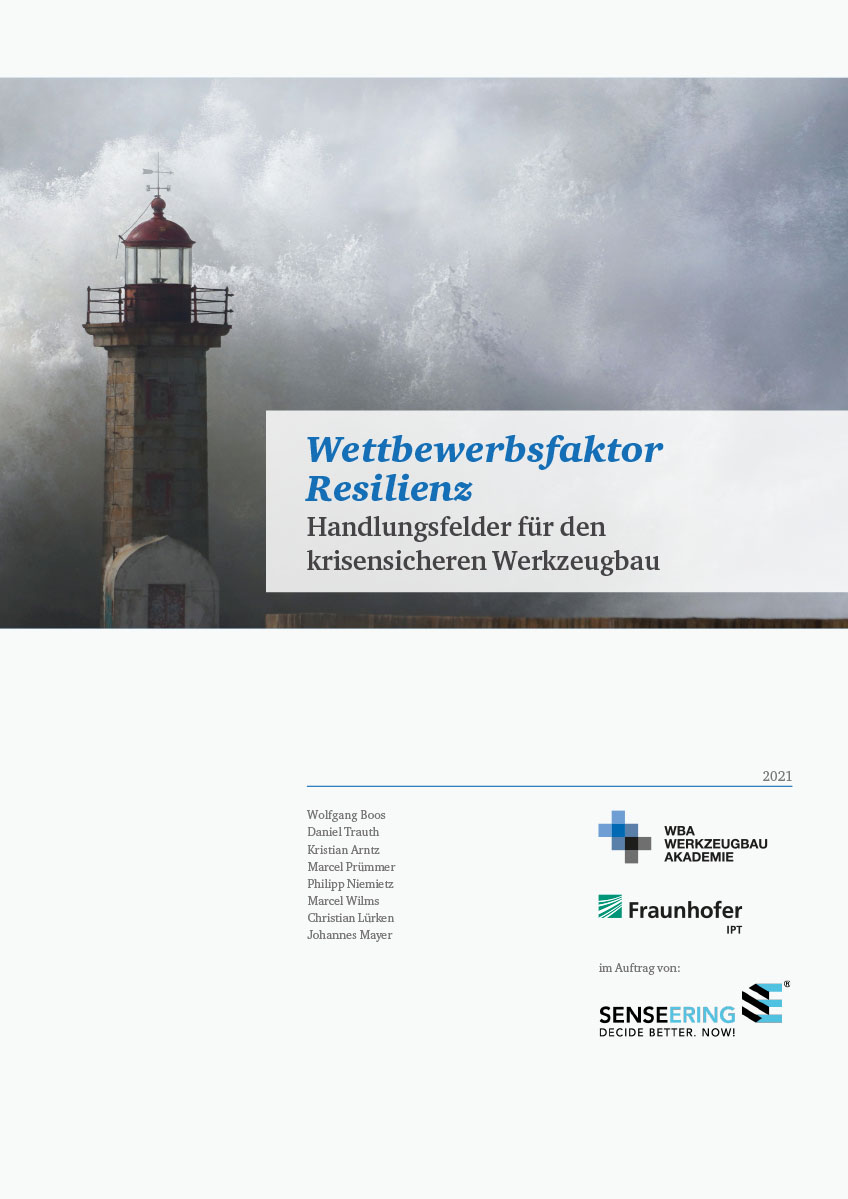 Wettbewerbsfaktor Resilienz – Handlungsfelder für den krisensicheren Werkzeugbau